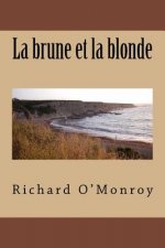 La brune et la blonde