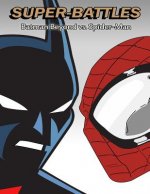 Super-Battles: Batman Beyond v/s Spider-Man