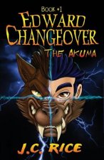 Edward Changeover #1: The Akuma