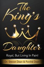 The King's Daughter: Royal, But Living In Pain!
