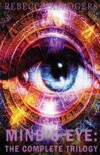 Mind's Eye: The Complete Trilogy
