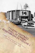 Talking Football (Hall Of Famers' Remembrances) Volume 1