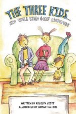 The Three Kids and their video game adventure: The Three Kids and their video game adventure