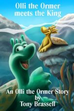 Olli the Ormer meets the King