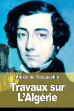 Travaux sur L'Algérie