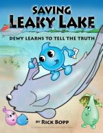Saving Leaky Lake: Dewy Learns To Tell The Truth