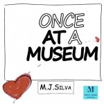 Once at a Museum