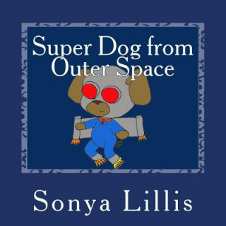 Super Dog from Outer Space