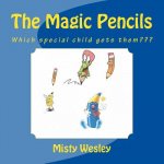 The Magic Pencils: Which special child gets them