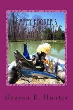 Happy Hooker's Bait & Tackle Shop, A Romantic Comedy
