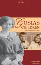 Gosia's Children: A German-Polish Family History