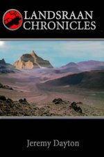 Landsraan Chronicles: Book One