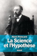 La Science et l'Hypoth?se