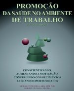 Promoç?o Da Saúde No Ambiente De Trabalho