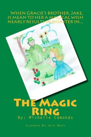 The Magic Ring