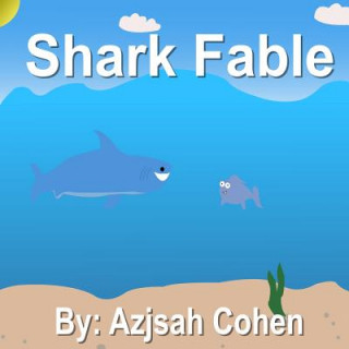 Shark Fable