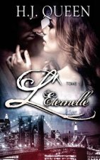 L'ÉTERNELLE - Tome 1