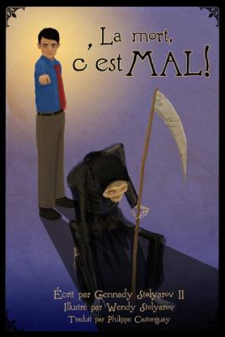 La mort, c'est mal!