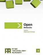Open Networks: Free Technology Academy