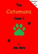 The Catamans: Volume 5