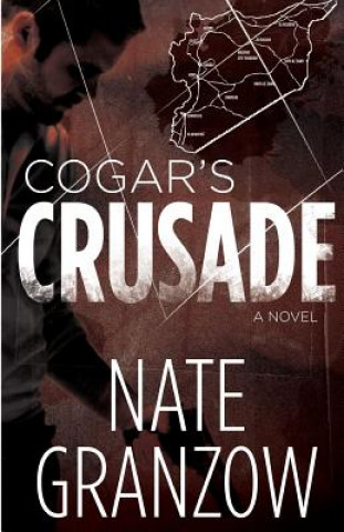 Cogar's Crusade