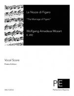 Le Nozze di Figaro: The Marriage of Figaro