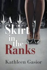 A Skirt in the Ranks