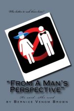 From A Man's Perspective: He said she read...