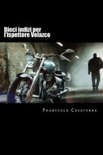 Dieci indizi per l'ispettore Velazco