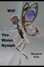 Wilf the Water Nymph