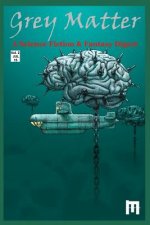Grey Matter: A Science Fiction & Fantasy Digest