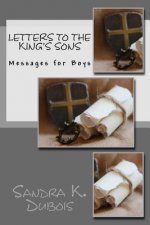 Letters to the King's Sons