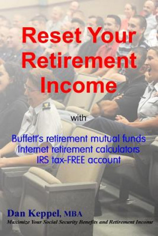 Reset Your Retirement Income: Buffett's retirement mutual funds