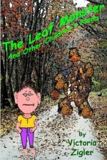 The Leaf Monster And Other Children's Poems