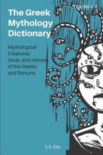 Greek Mythology Dictionary