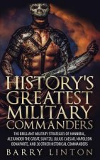 History's Greatest Military Commanders
