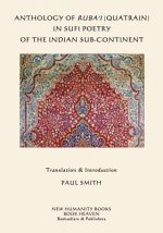 Anthology of Ruba'i (Quatrain) in Sufi Poetry of the Indian Sub-continent