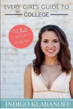 Every Girl's Guide to College