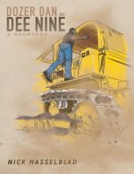 Dozer Dan and Dee 9: A Shortcut