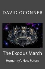 The Exodus March: Humanity's New Future