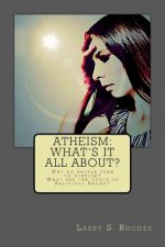 Atheism: What's it all about?