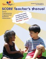 SCORE Teacher's Manual: November - January