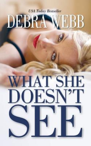 What She Doesn't See