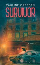 Survivor: A Sanctuary Novella