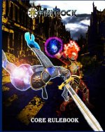 Omnirock Core Rulebook: Role Playing Game