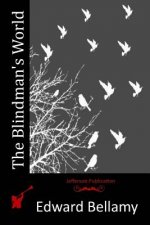 The Blindman's World