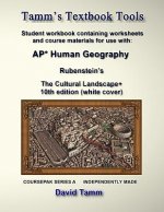 Rubenstein's The Cultural Landscape 10th edition+ Student Workbook: Relevant Daily Assignments Tailor Made for the Rubenstein Text