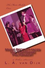 Marie Beckett faces the Pantomime Poltergeist & Other Stories (B&W Ed.)