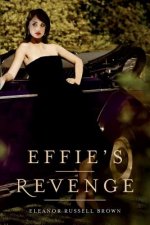 Effie's Revenge
