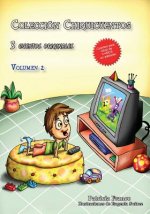 Colección Chiquicuentos volumen 2: Fernando sin televisor. La jaula de Rodrigo. La ovejita asustadiza.